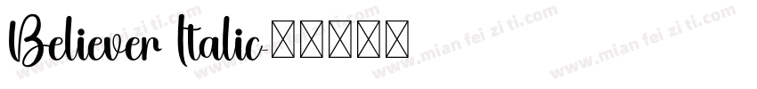 Believer Italic字体转换